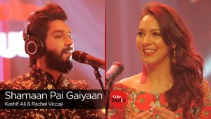 Shamaan Pe Gaiyan Lyrics - Kashif Ali, Rachel Viccaji