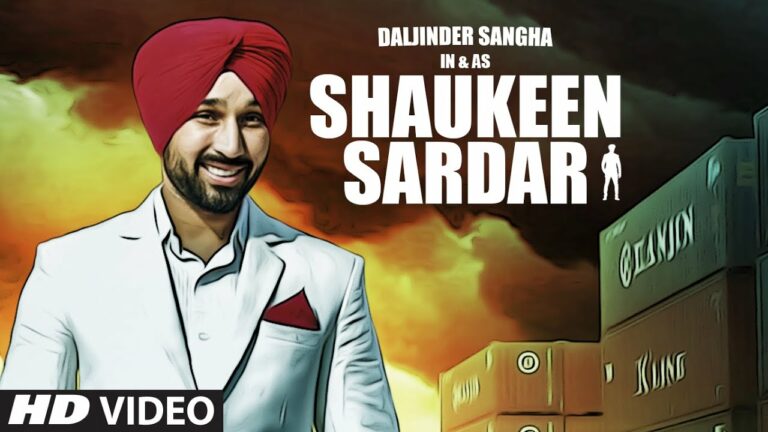 Shaukeen Sardar (Title) Lyrics - Daljinder Sangha