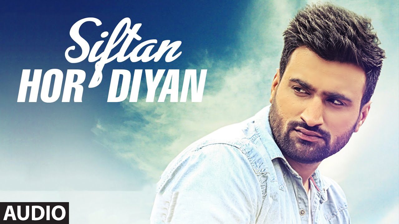Siftan Hor Diyan (Title) Lyrics - Hasanvir Chahal