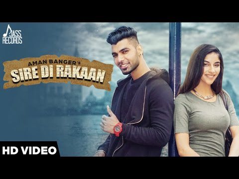 Sire Di Rakaan (Title) Lyrics - Aman Banger