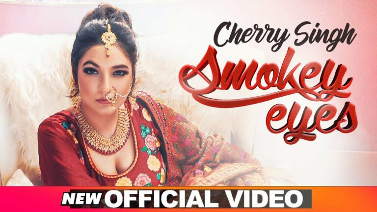 Smokey Eyes (Title) Lyrics - Cherry Singh