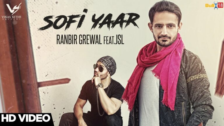 Sofi Yaar (Title) Lyrics - JSL, Ranbir Grewal