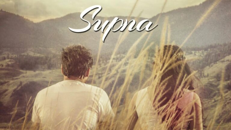 Supna (Title) Lyrics - Amrinder Gill