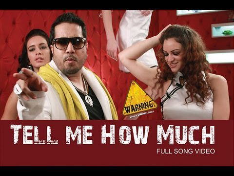 Tell Me How Much Lyrics - Mika Singh