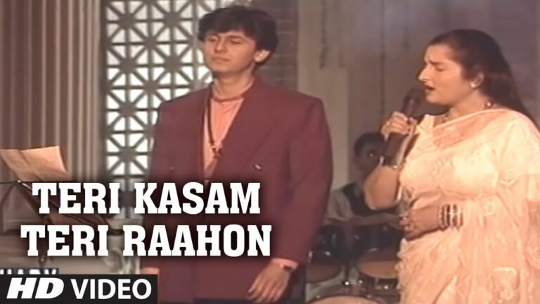 Teri Kasam Teri Raahon Mein Aakar Lyrics - Anuradha Paudwal, Sonu Nigam