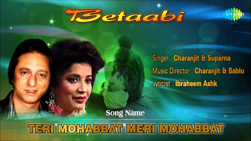 Teri Mohabbat Meri Mohabbat Lyrics - Charanjit Charan, Suparna