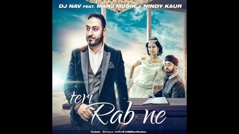 Teri Rabb Ne (Title) Lyrics - DJ Nav, Manj Musik, Nindy Kaur