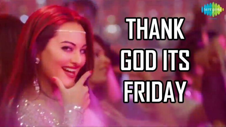 Thank God Its Friday Lyrics - Sunidhi Chauhan