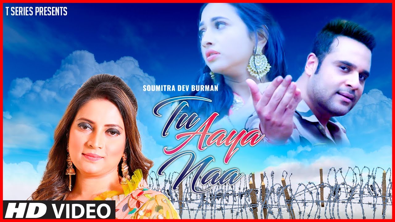 Tu Aaya Na (Title) Lyrics - Soumitra Dev Burman