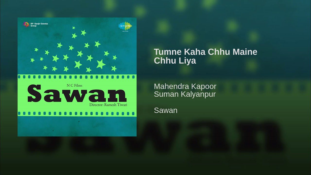 Tumne Kaha Chhoo Lyrics - Mahendra Kapoor, Suman Kalyanpur