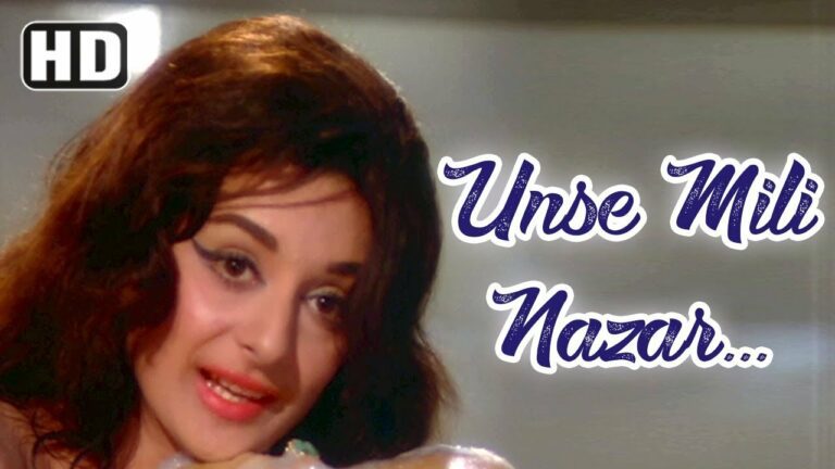 Unase Mili Nazar Ke Mere Hosh Ud Gaye Lyrics - Lata Mangeshkar