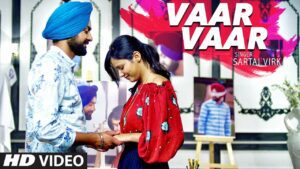 Vaar Vaar (Title) Lyrics - Sartaj Virk