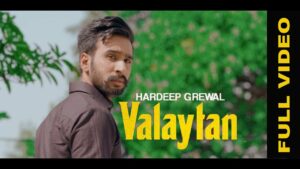 Valaytan (Title) Lyrics - Hardeep Grewal