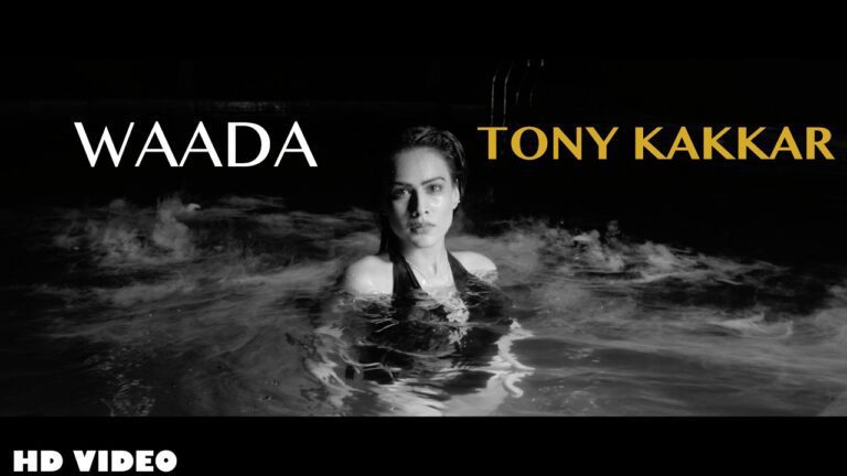 Waada (Title) Lyrics - Tony Kakkar
