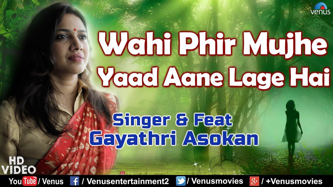 Wahi Phir Mujhe Yaad (Title) Lyrics - Gayathri Asokan