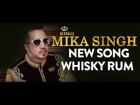 Whiskey Ho Ya Rum Lyrics - Aishwarya Nigam, Mika Singh