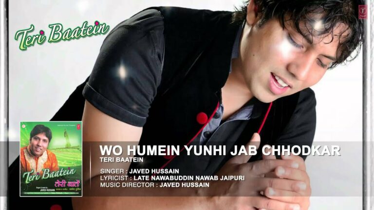 Wo Humein Yunhi Lyrics - Javed Hussain