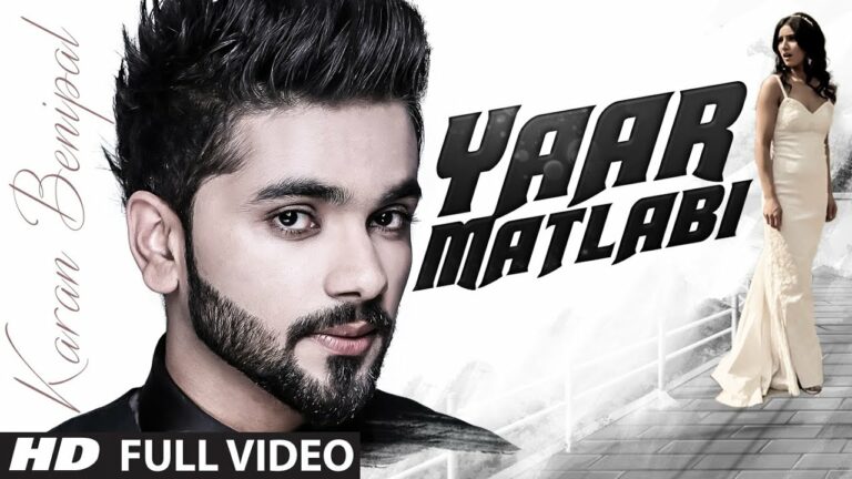 Yaar Matlabi (Title) Lyrics - Karan Benipal