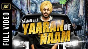 Yaaran De Naam (Title) Lyrics - Harman Gill