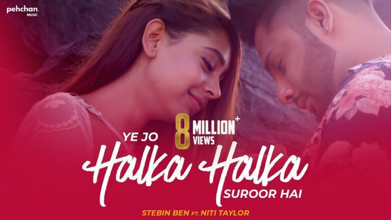 Ye Jo Halka Halka Suroor Hai (Title) Lyrics - Stebin Ben