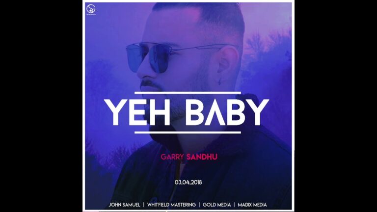 Yeh Baby (Title) Lyrics - Garry Sandhu