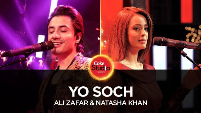 Yo Soch Lyrics - Ali Zafar, Natasha Khan