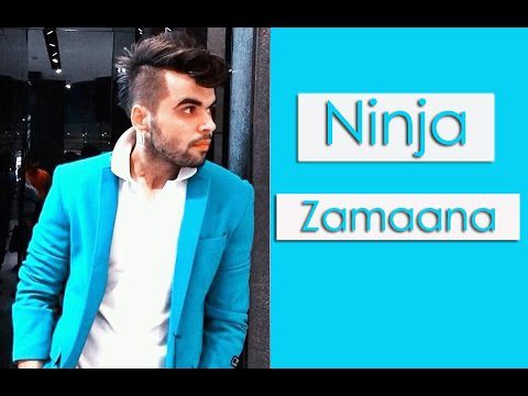Zamana Ninja Lyrics - Ninja