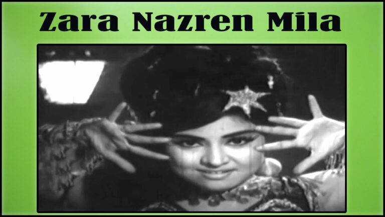 Zara Nazre Mila Lyrics - Asha Bhosle