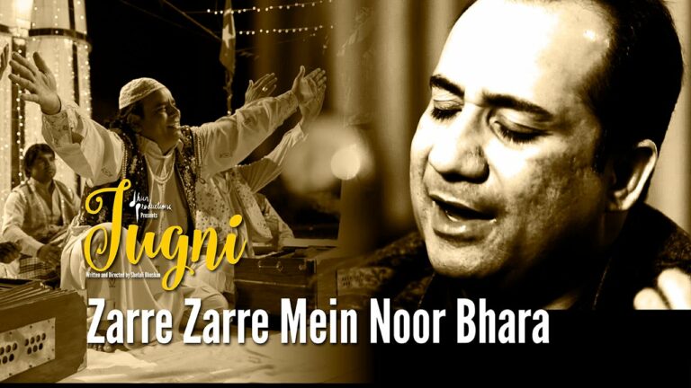Zarre Zarre Mein Noor Bhara Lyrics - Jazim Sharma, Rahat Nusrat Fateh Ali Khan