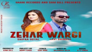 Zehar Wargi (Title) Lyrics - Lavi Dhindsa, Shipra Goyal