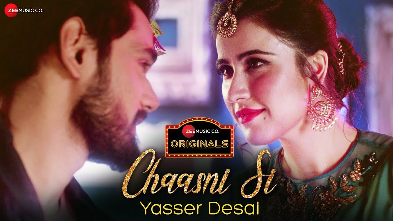 Chaasni Si Lyrics - Yasser Desai