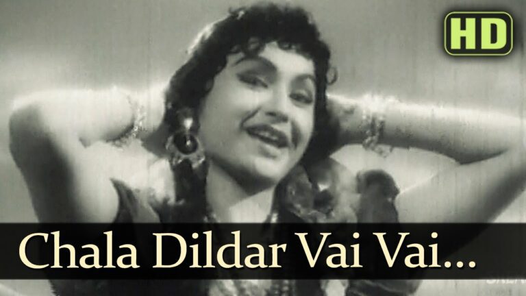 Chala Dildar Wayi Wayi Lyrics - Lata Mangeshkar