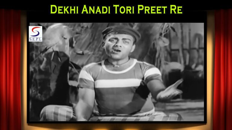 Dekhi Anadi Tori Preet Re Lyrics - Prabodh Chandra Dey (Manna Dey)