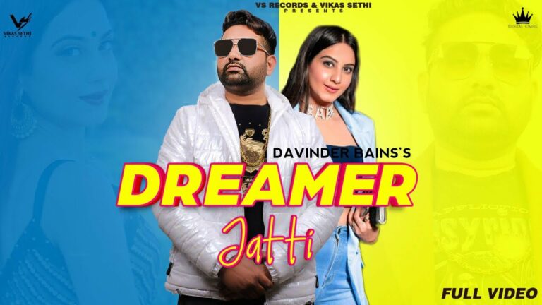 Dreamer Jatti Lyrics - Davinder Bains