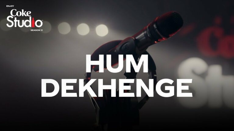 Hum Dekhenge Lyrics - Various Artists