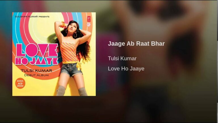 Jaage Ab Raat Bhar Lyrics - Tulsi Kumar