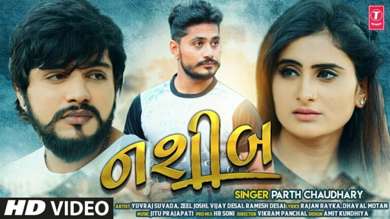 Naseeb Lyrics - Parth Chaudhary, Kinjal Parmar