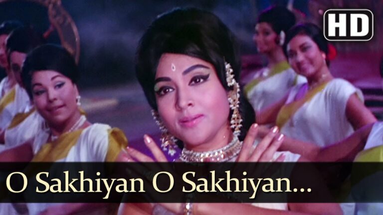 O Sakhiyan Sakhiyan Lyrics - Asha Bhosle