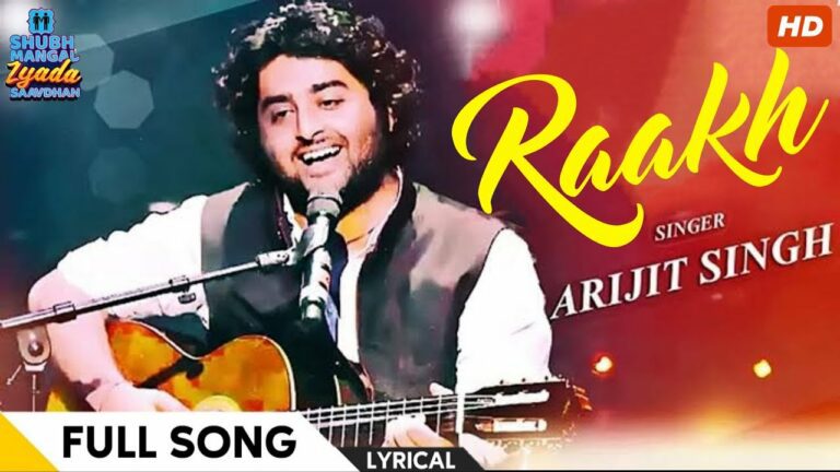 Raakh Lyrics - Arijit Singh