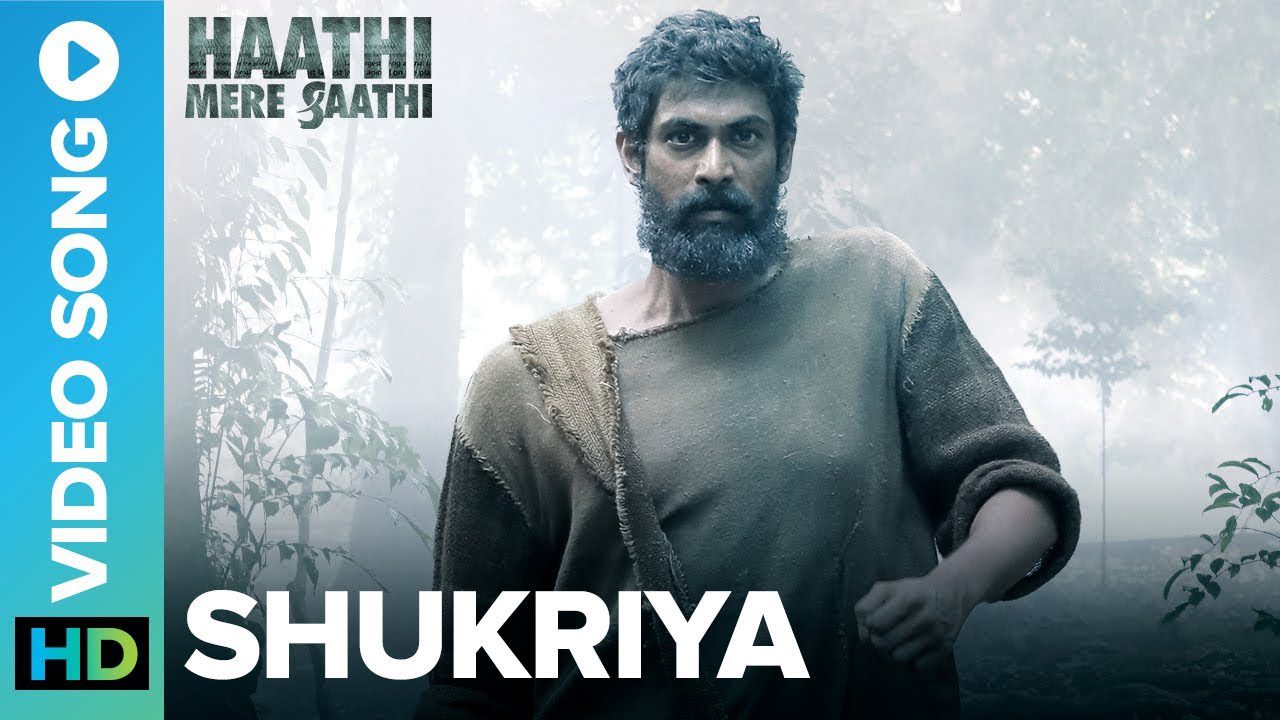 shukriya-lyrics-rituraj-mohanty-haathi-mere-saathi