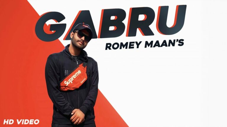 Gabru Lyrics - Romey Maan