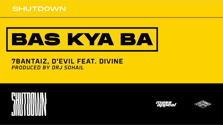 Bas Kya Ba Lyrics - Divine, 7Bantaiz, D'Evil