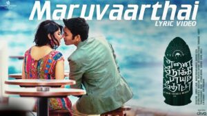 Maruvaarthai Lyrics - Sid Sriram