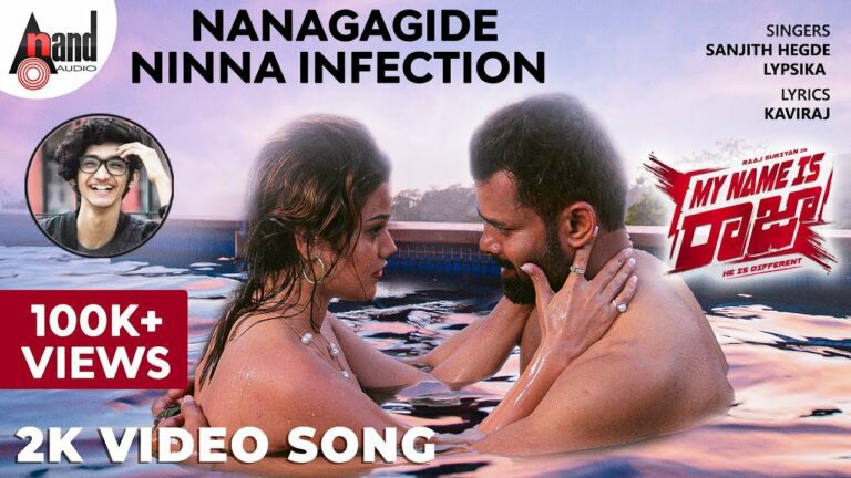 Nanagagide Ninna Infection Lyrics - Sanjith Hegde, Lypsika