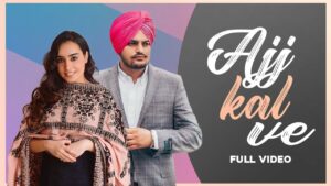 Aj Kal Ve Lyrics - Barbie Maan