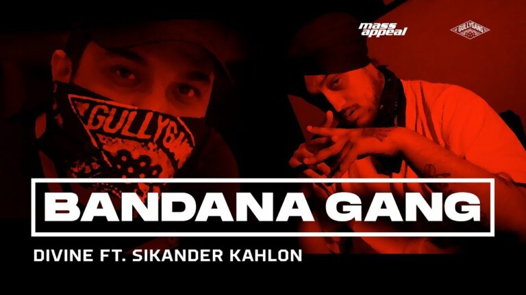 Bandana Gang Lyrics - Divine, Sikander Kahlon