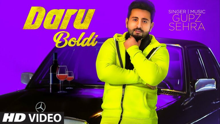 Daru Boldi Lyrics - Gupz Sehra