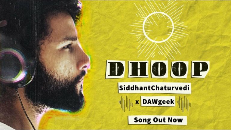 Dhoop Lyrics - Siddhant Chaturvedi