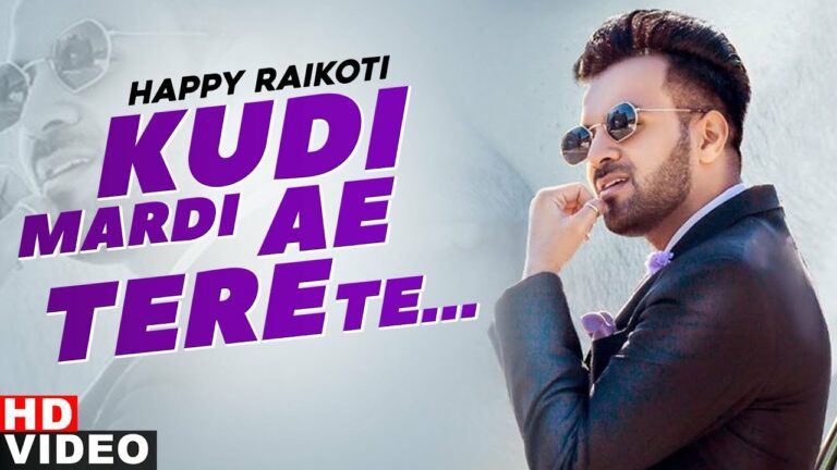 Kudi Mardi Aa Tere Te (With V O) Lyrics - Happy Raikoti