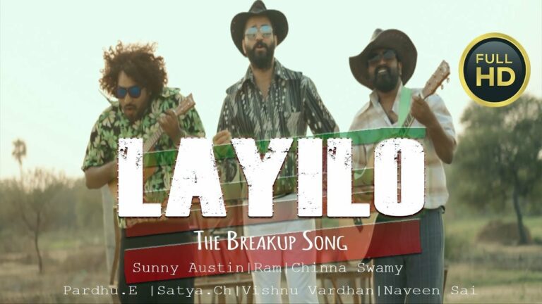 Layilo Lyrics - Sunny Austin, Ram Miryala, Chinna Swamy